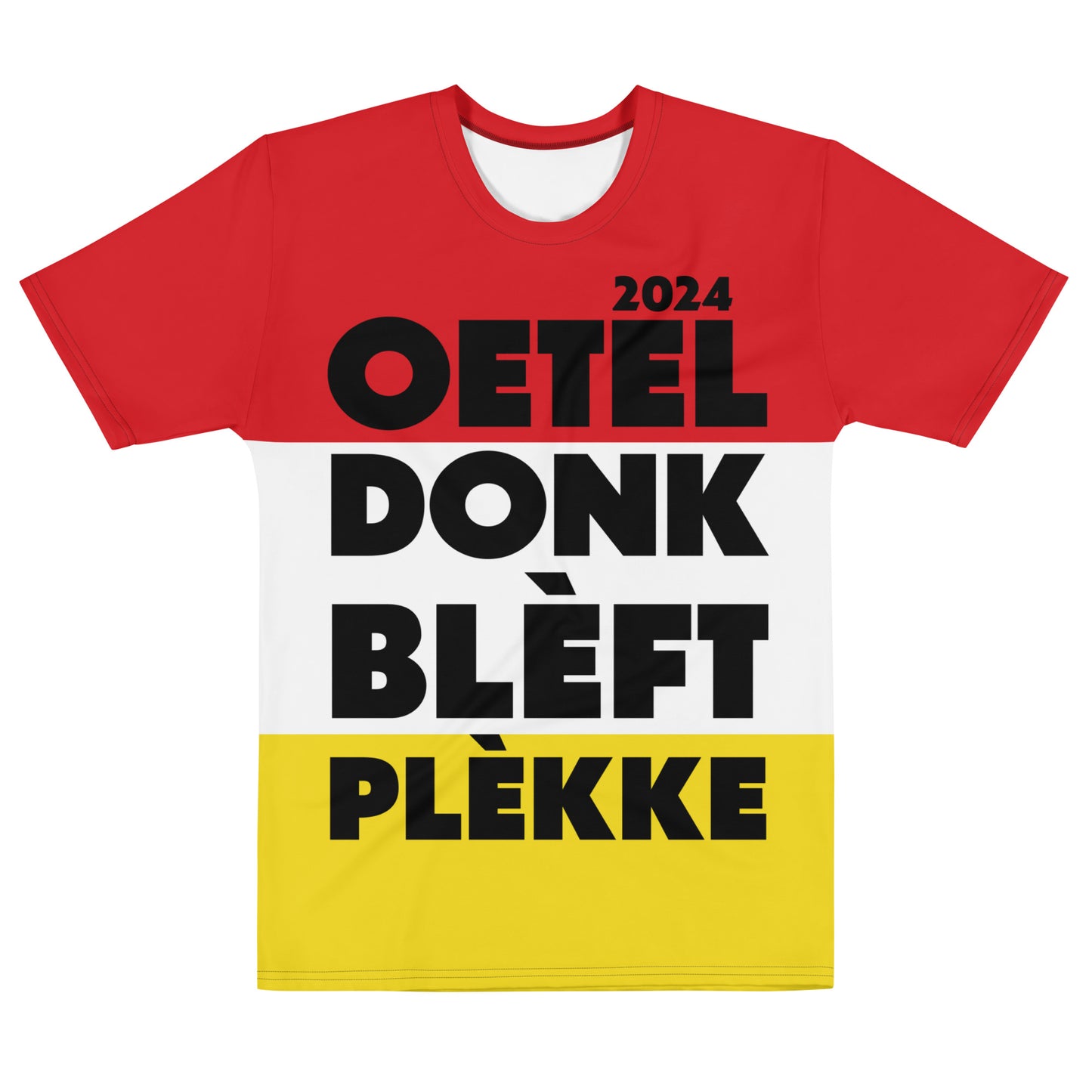Oeteldonk Blèft Plèkke 2024 T-shirt