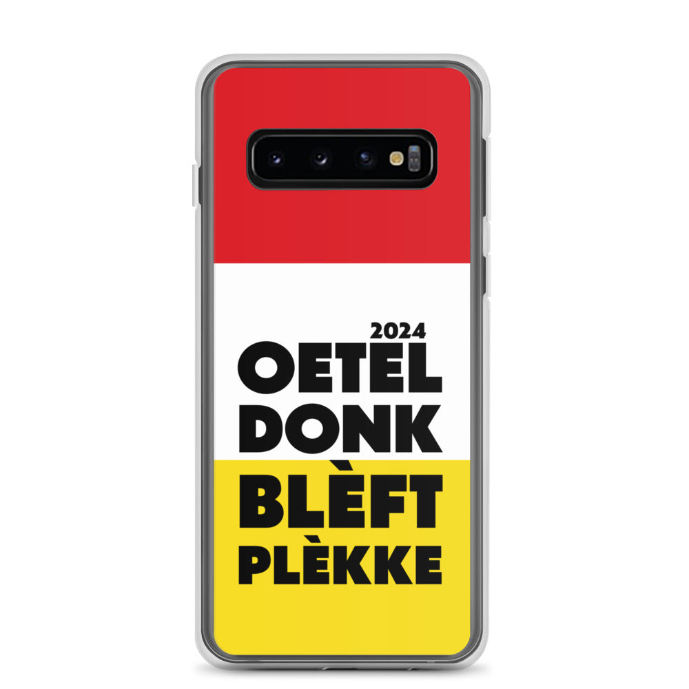 Oeteldonk Blèft Plèkke 2024 Samsung Hoesje