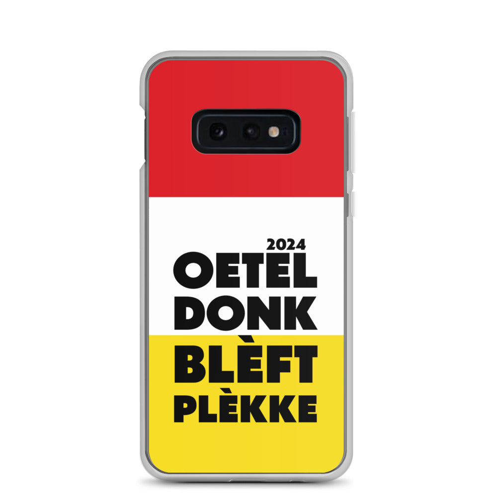 Oeteldonk Blèft Plèkke 2024 Samsung Hoesje