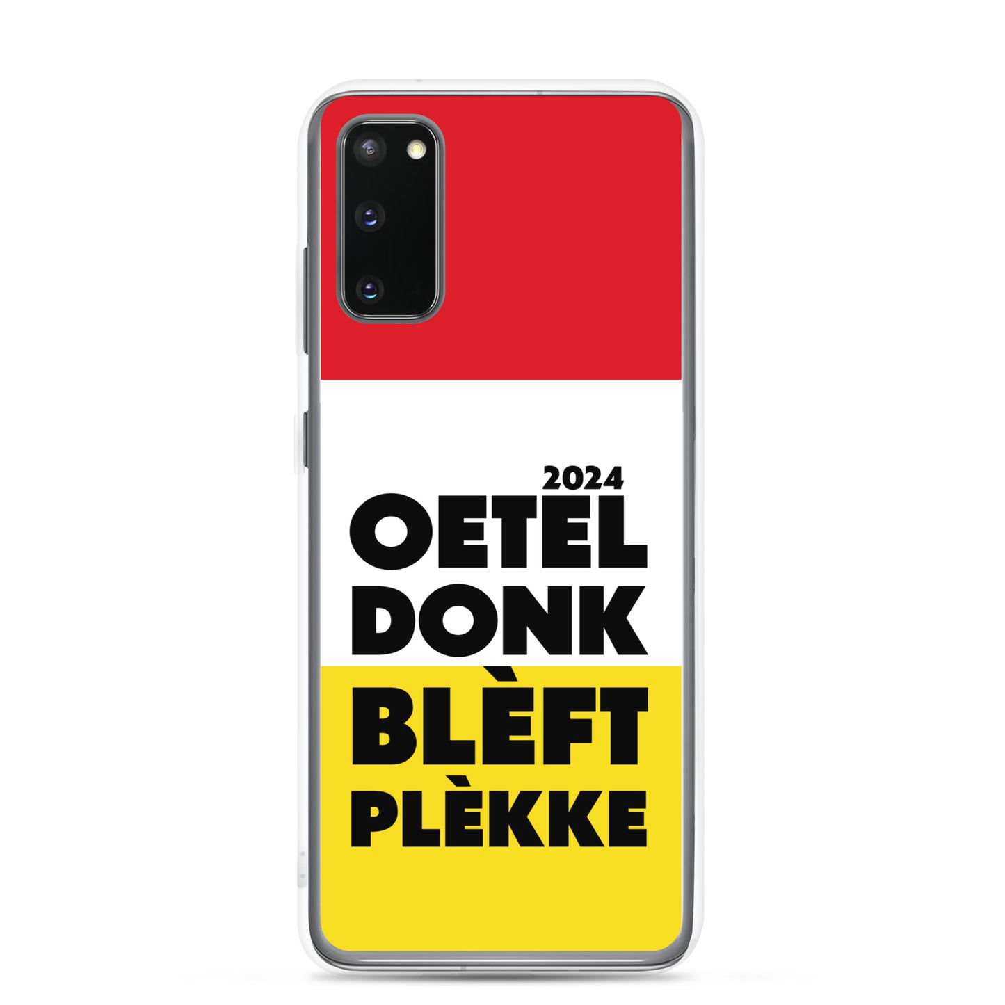 Oeteldonk Blèft Plèkke 2024 Samsung Hoesje