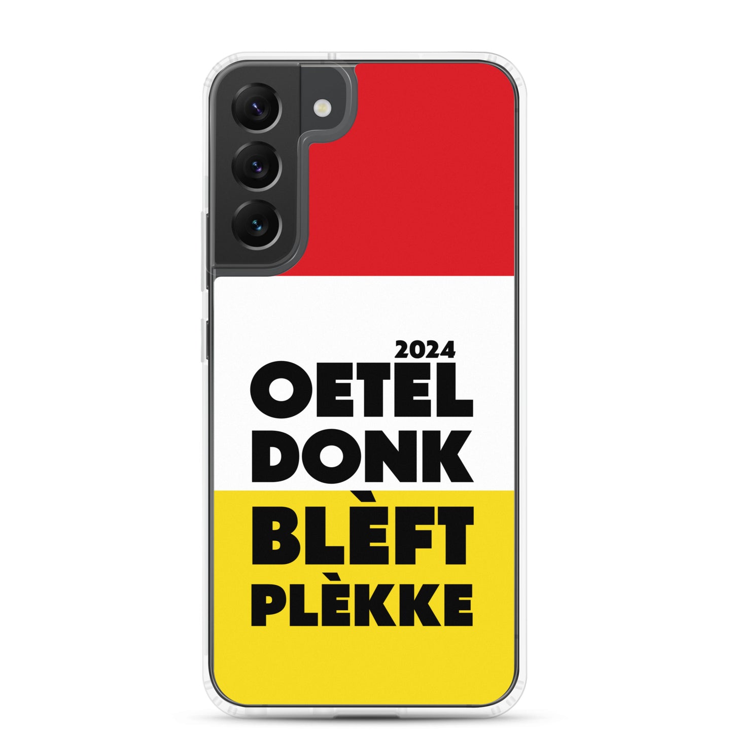 Oeteldonk Blèft Plèkke 2024 Samsung Hoesje