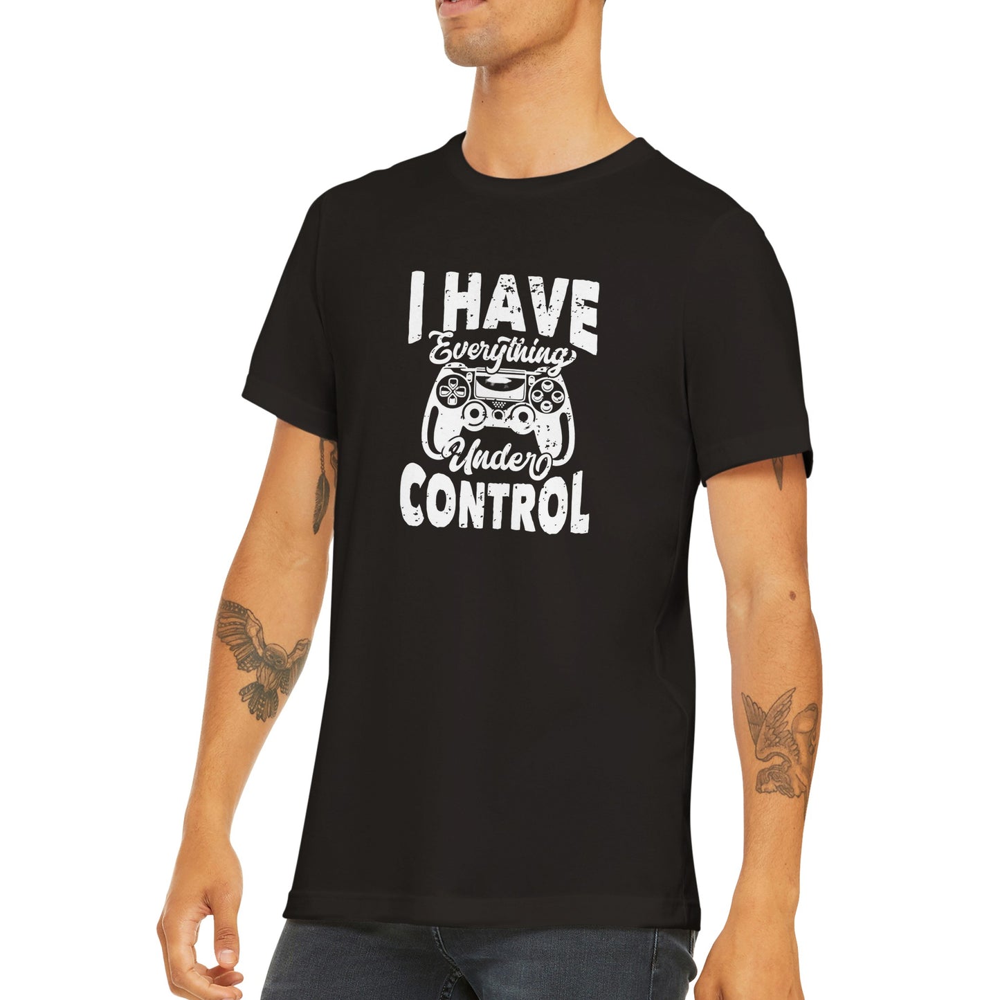 I have everything under control T-shirt