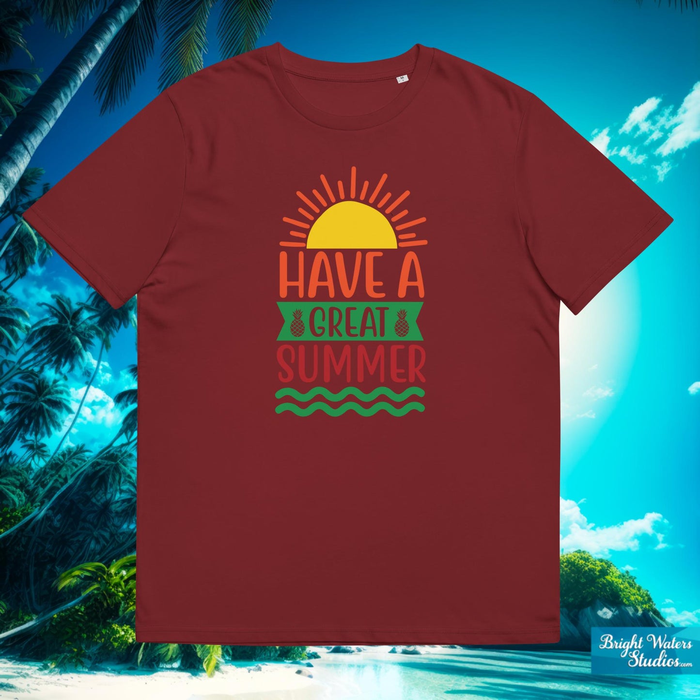 Have a Great Summer T-Shirt